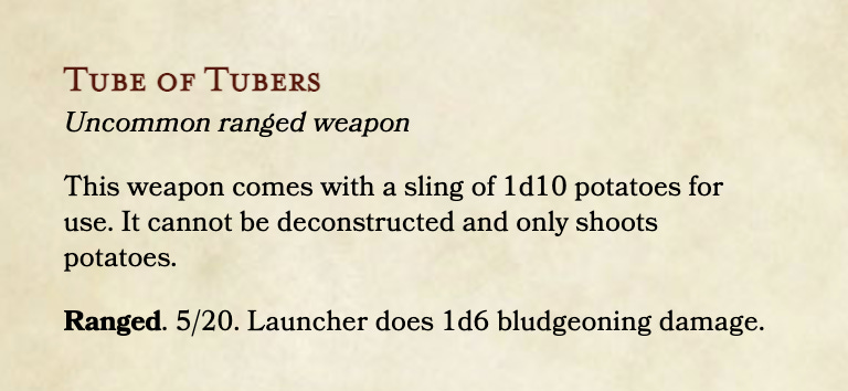 dnd tube of tubers weapon